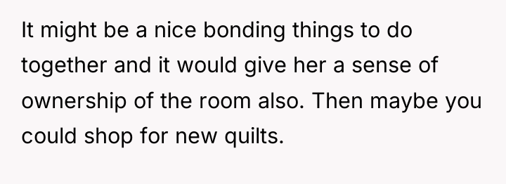 It might be a nice bonding things to do together...