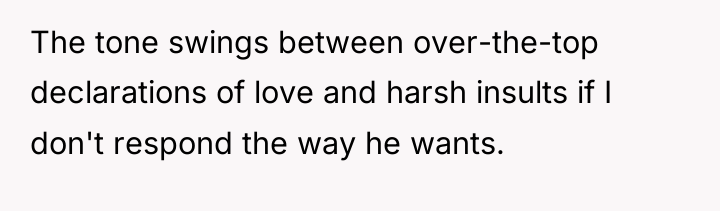 The tone swings between over-the-top declarations of love and harsh...