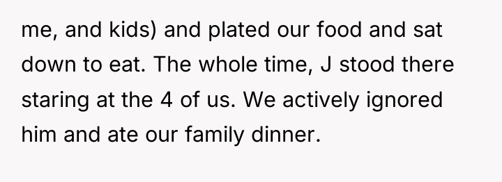 me, and kids) and plated our food and sat down...