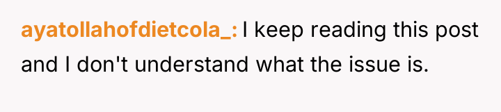 ayatollahofdietcola_ I keep reading this post and I don't understand...