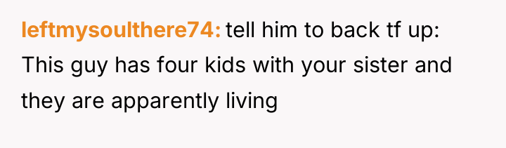 leftmysoulthere74 tell him to back tf up: This guy has...
