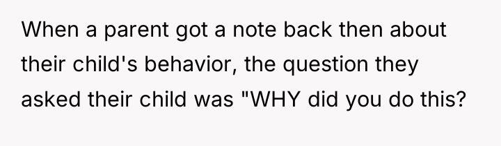 When a parent got a note back then about their...