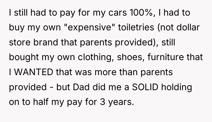 I still had to pay for my cars 100%, I...