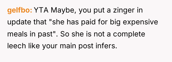 gelfbo YTA Maybe, you put a zinger in update that...