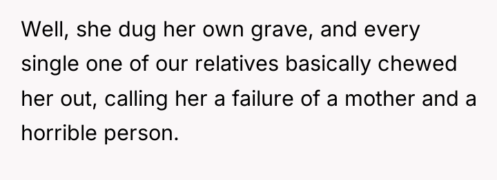 Well, she dug her own grave, and every single one...
