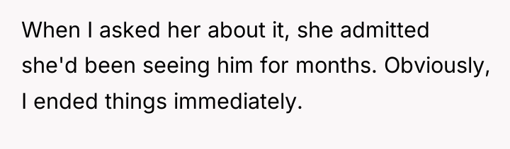 When I asked her about it, she admitted she'd been...