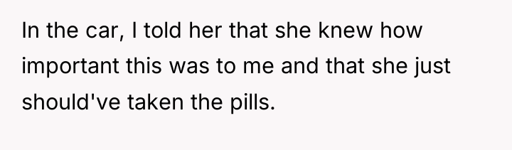In the car, I told her that she knew how...