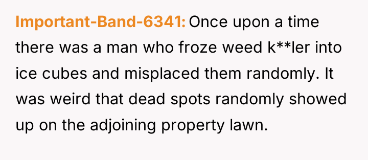 Important-Band-6341 Once upon a time there was a man who...