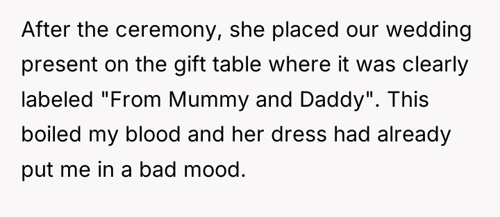 After the ceremony, she placed our wedding present on the...