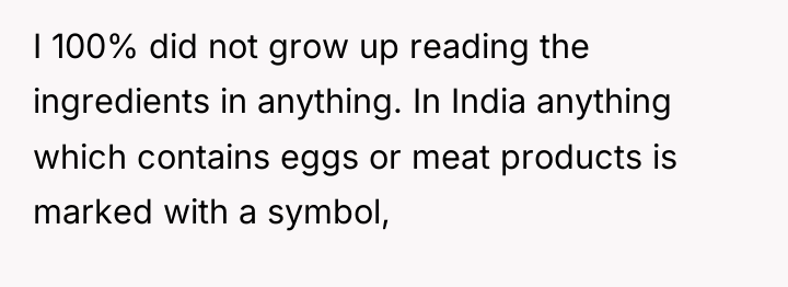 I 100% did not grow up reading the ingredients in...