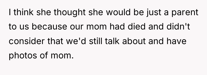 I think she thought she would be just a parent...