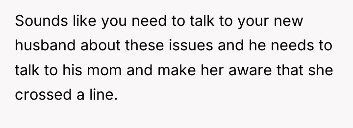 Sounds like you need to talk to your new husband...