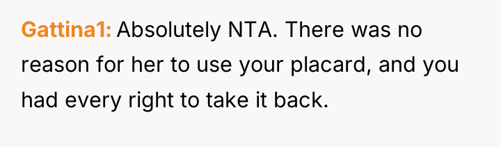Gattina1 Absolutely NTA. There was no reason for her to...