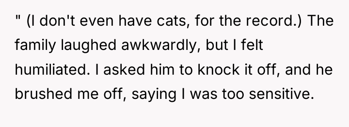 " (I don't even have cats, for the record.) The...