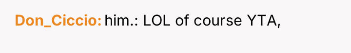 Don_Ciccio him.: LOL of course YTA,
