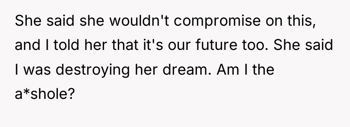 She said she wouldn't compromise on this, and I told...