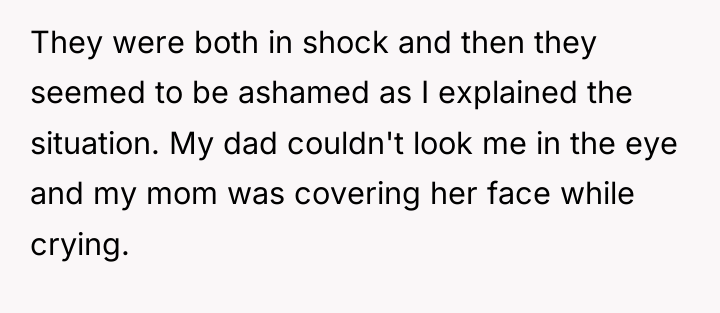 They were both in shock and then they seemed to...