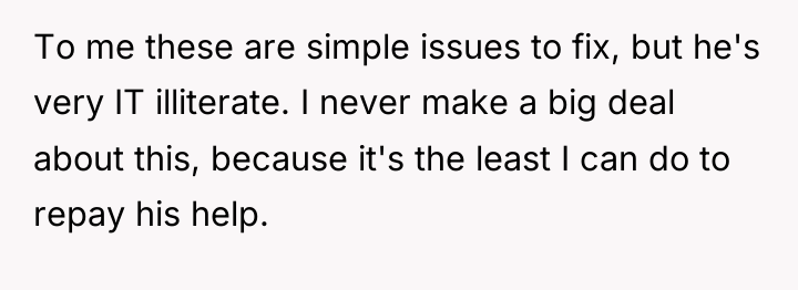 To me these are simple issues to fix, but he's...