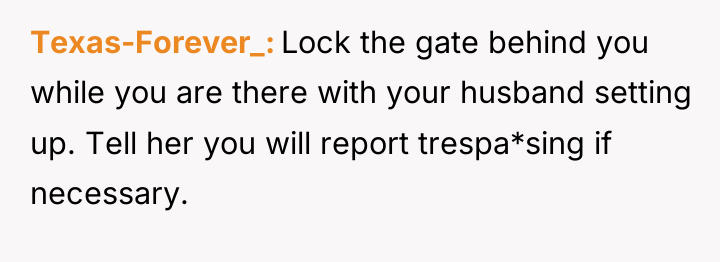 Texas-Forever_ Lock the gate behind you while you are there...
