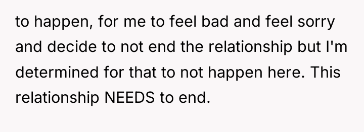 to happen, for me to feel bad and feel sorry...