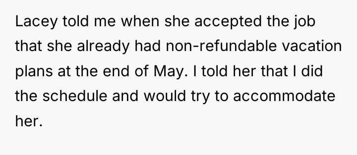 Lacey told me when she accepted the job that she...