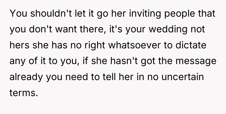 You shouldn't let it go her inviting people that you...