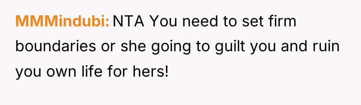 MMMindubi NTA You need to set firm boundaries or she...