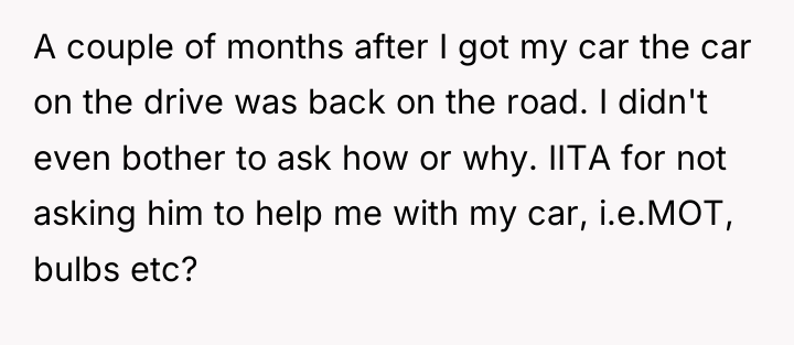 A couple of months after I got my car the...