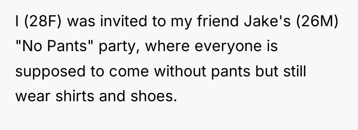 I (28F) was invited to my friend Jake's (26M) "No...