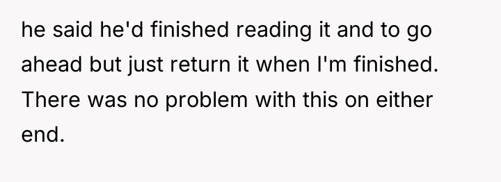 he said he'd finished reading it and to go ahead...