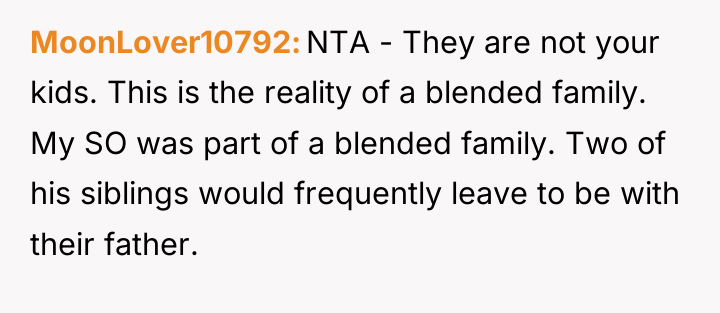 MoonLover10792 NTA - They are not your kids. This is...