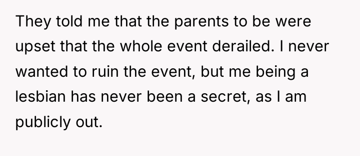 They told me that the parents to be were upset...