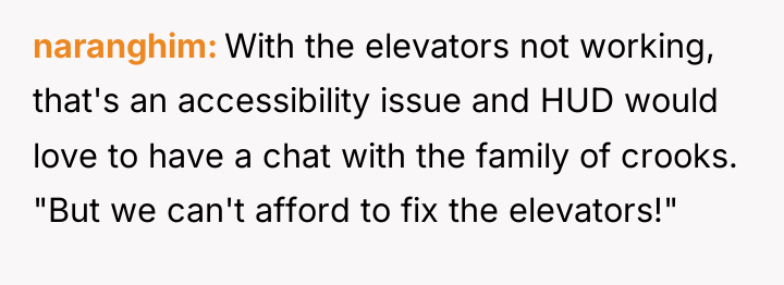 naranghim With the elevators not working, that's an accessibility issue...