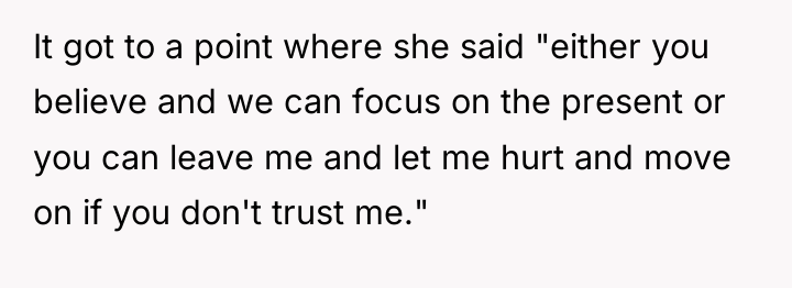 It got to a point where she said "either you...