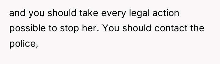 and you should take every legal action possible to stop...