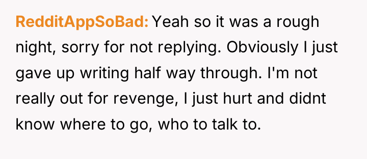 RedditAppSoBad Yeah so it was a rough night, sorry for...
