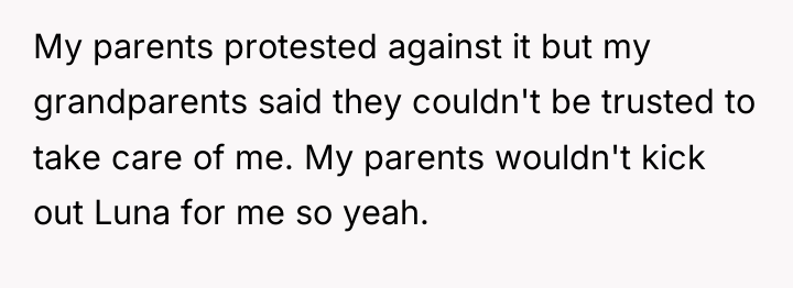 My parents protested against it but my grandparents said they...