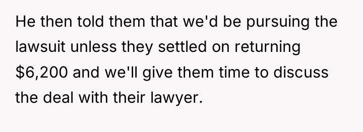 He then told them that we'd be pursuing the lawsuit...