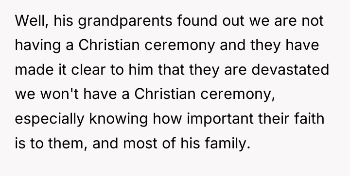 Well, his grandparents found out we are not having a...