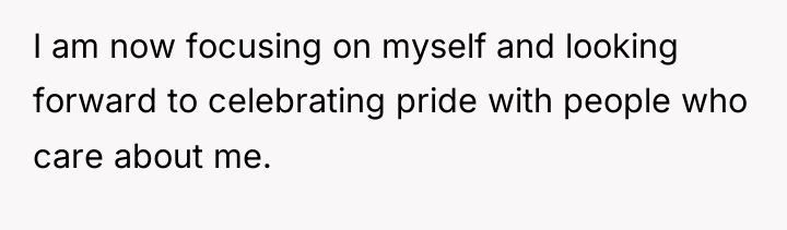 I am now focusing on myself and looking forward to...