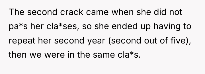 The second crack came when she did not pa*s her...