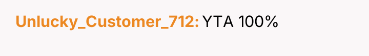 Unlucky_Customer_712 YTA 100%