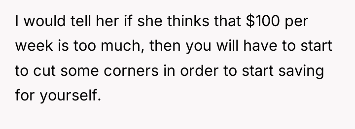 I would tell her if she thinks that $100 per...