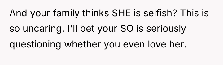 And your family thinks SHE is selfish? This is so...