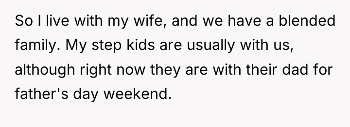 So I live with my wife, and we have a...