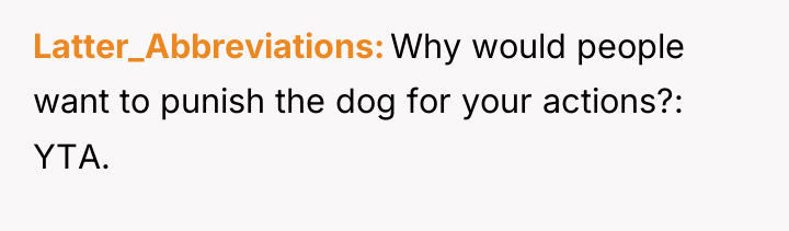 Latter_Abbreviations Why would people want to punish the dog for...