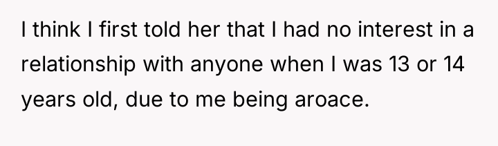I think I first told her that I had no...