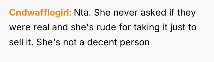 Cndwafflegirl Nta. She never asked if they were real and...