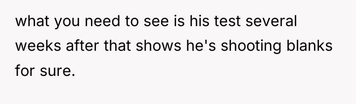 what you need to see is his test several weeks...