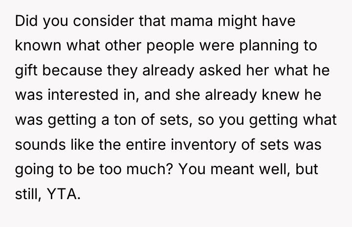 Did you consider that mama might have known what other...